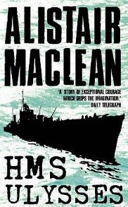 Greatest maritime novels in world literature 9 book2sail-HMS Ulysses Alistair MacLean